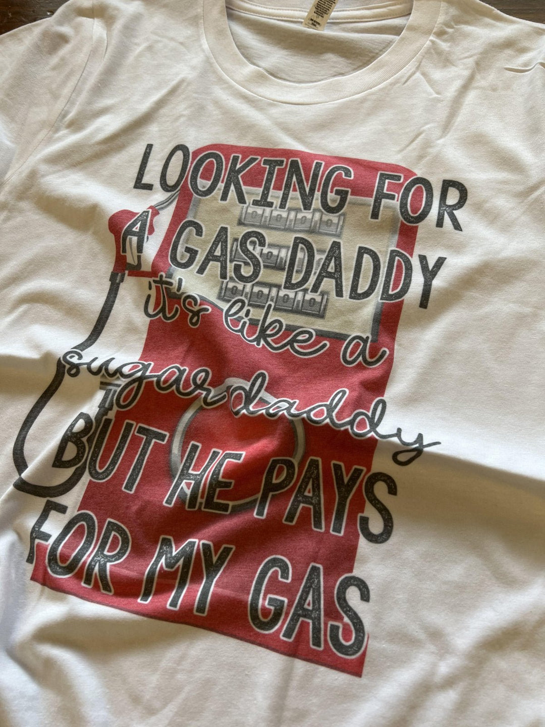Gas Daddy Graphic Tee - High Call Outfitters