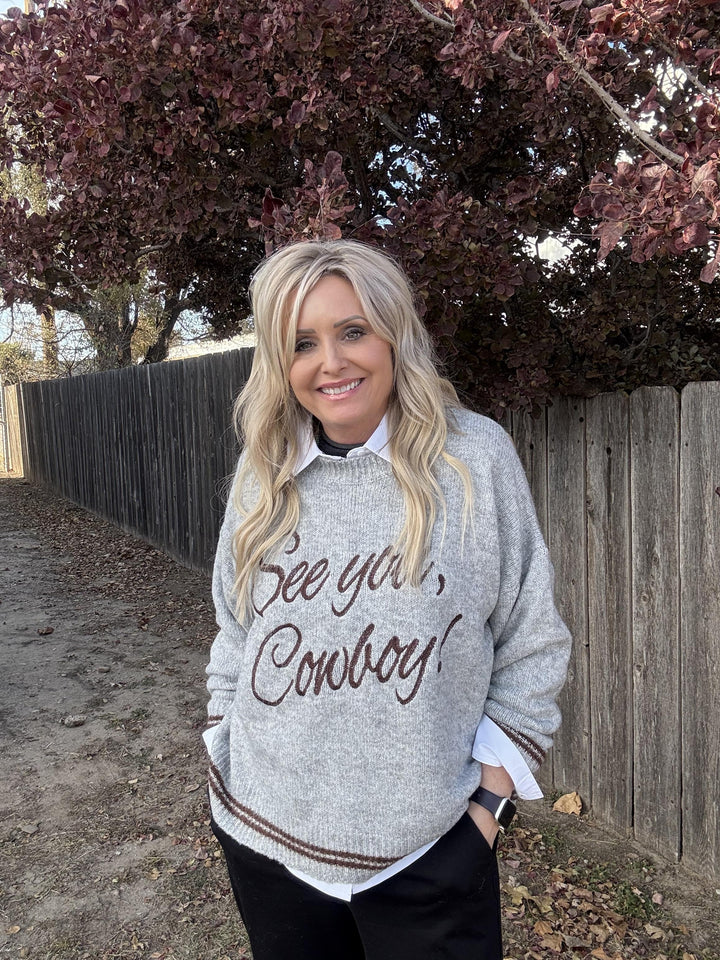 See You Cowboy Sweater